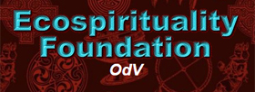 Ecospirituality Foundation - www.eco-spirituality.org